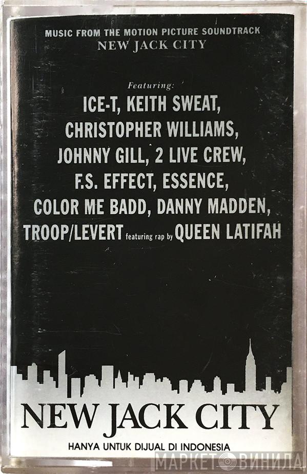  - New Jack City (Music From The Motion Picture Soundtrack)