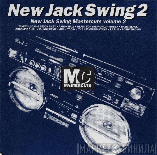  - New Jack Swing Mastercuts Volume 2