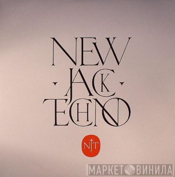  - New Jack Techno