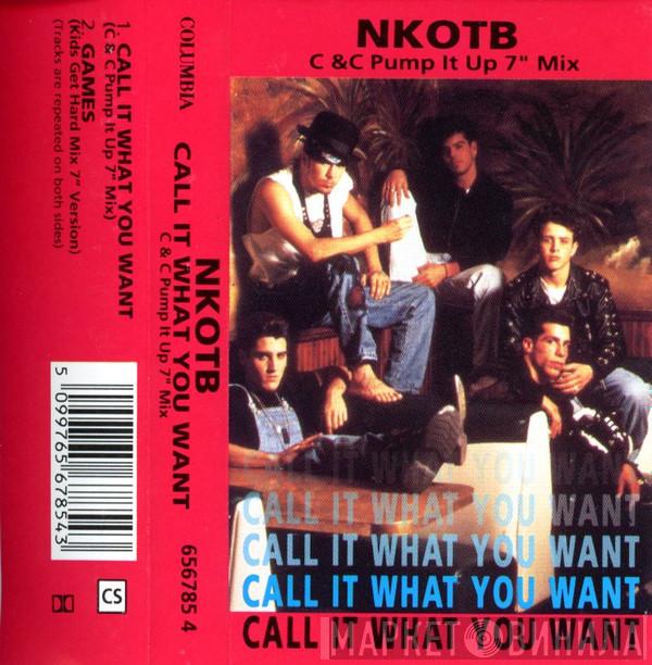  New Kids On The Block  - Call It What You Want