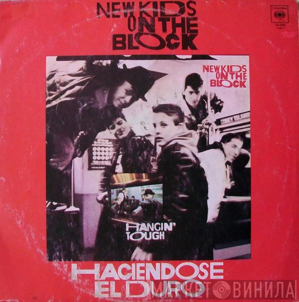  New Kids On The Block  - Haciendose El Duro