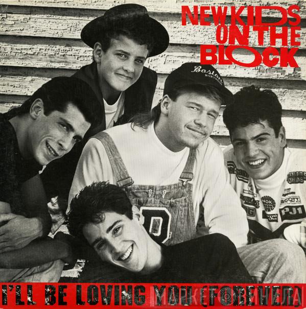  New Kids On The Block  - I'll Be Loving You (Forever)