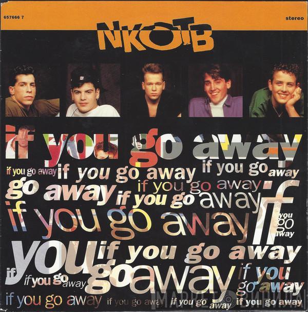 New Kids On The Block - If You Go Away