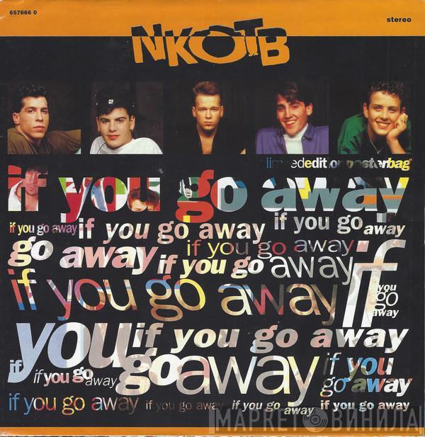 New Kids On The Block - If You Go Away