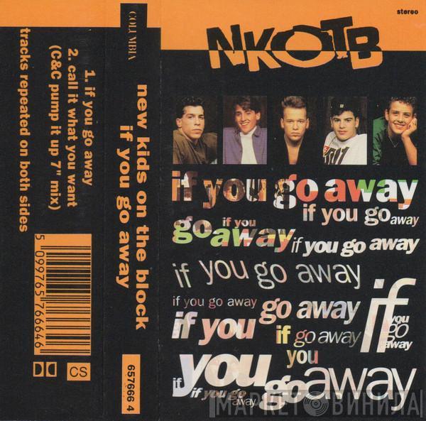 New Kids On The Block - If You Go Away