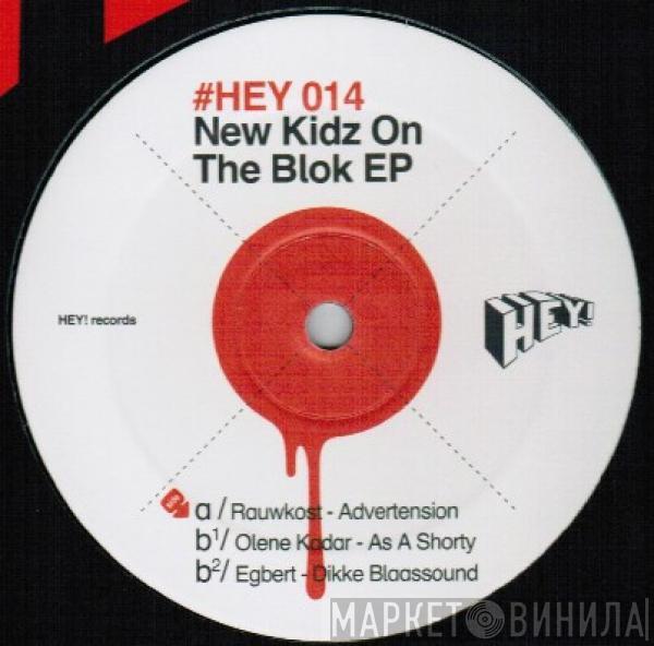  - New Kidz On The Blok EP