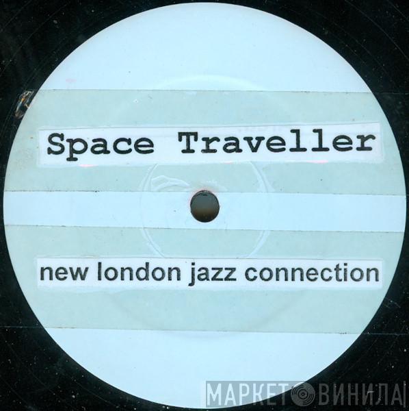 New London Jazz Connection - Space Traveller / Mind Elevation