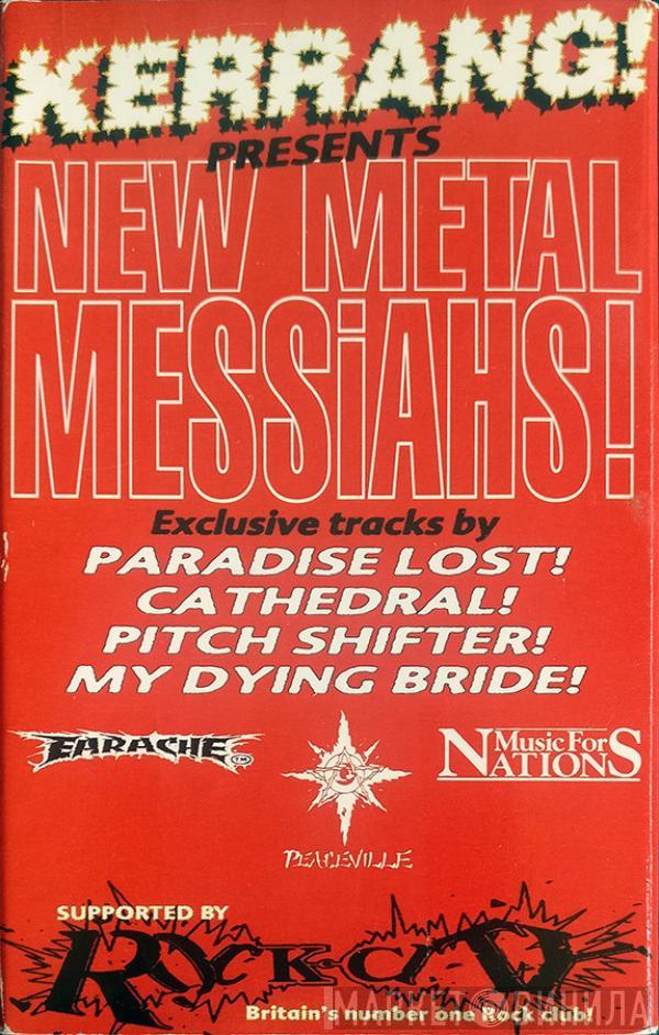  - New Metal Messiahs!