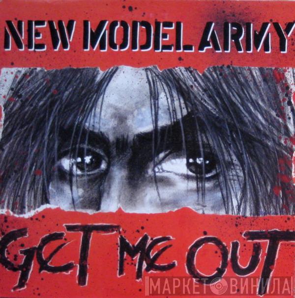 New Model Army - Get Me Out