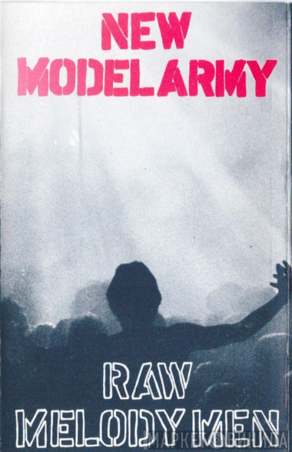 New Model Army - Raw Melody Men