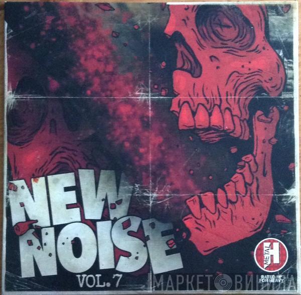  - New Noise Vol. 7