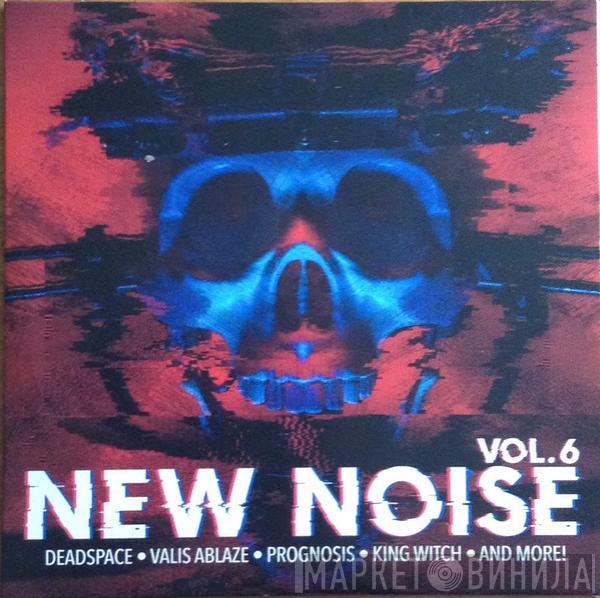  - New Noise Vol. 6