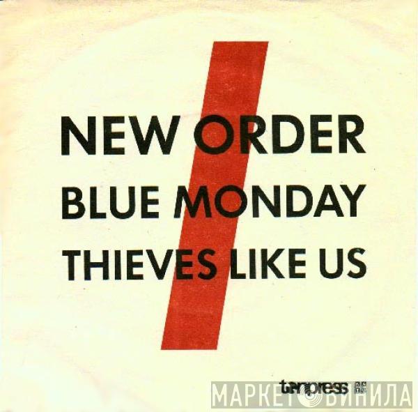  New Order  - Blue Monday / Thieves Like Us
