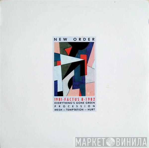  New Order  - 1981-1982