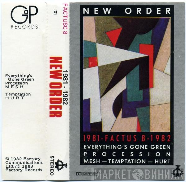  New Order  - 1981-1982