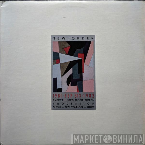  New Order  - 1981-1982
