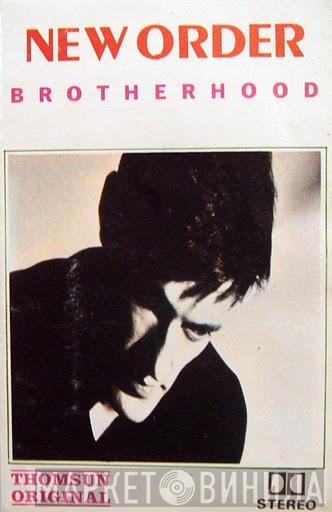  New Order  - Brotherhood