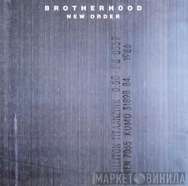  New Order  - Brotherhood
