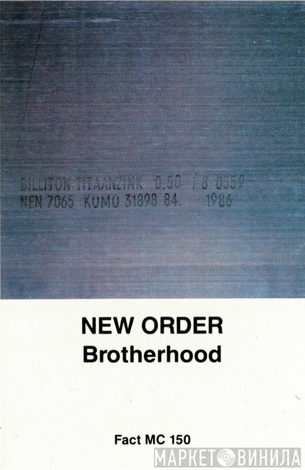  New Order  - Brotherhood
