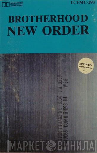  New Order  - Brotherhood