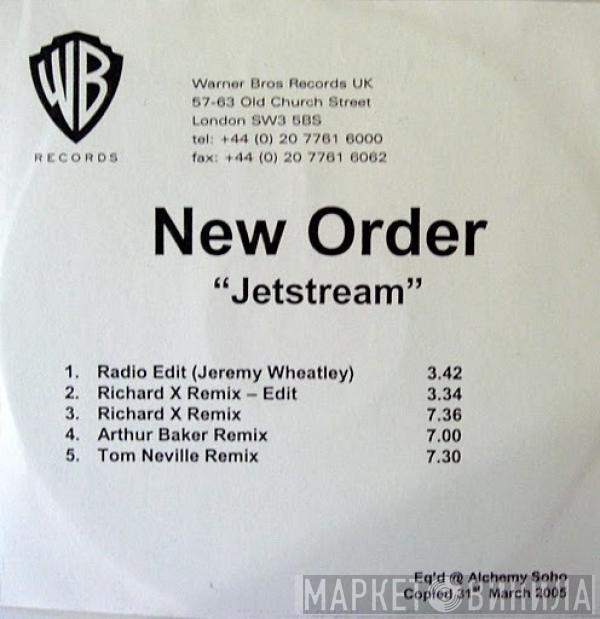  New Order  - Jetstream