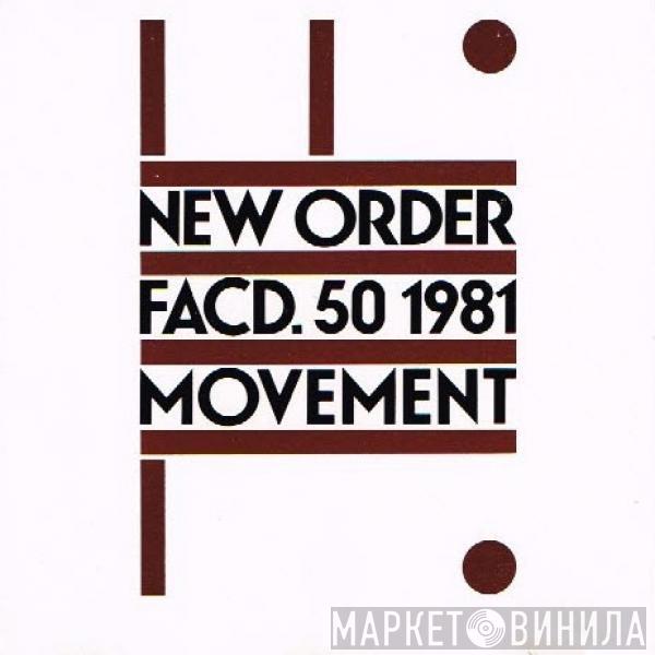  New Order  - Movement