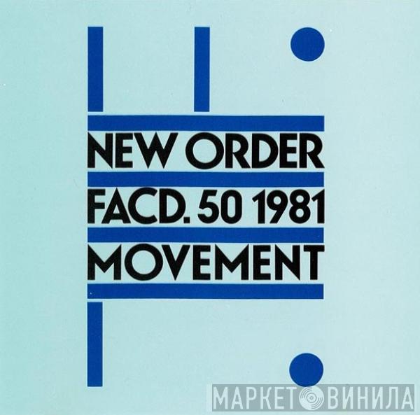  New Order  - Movement