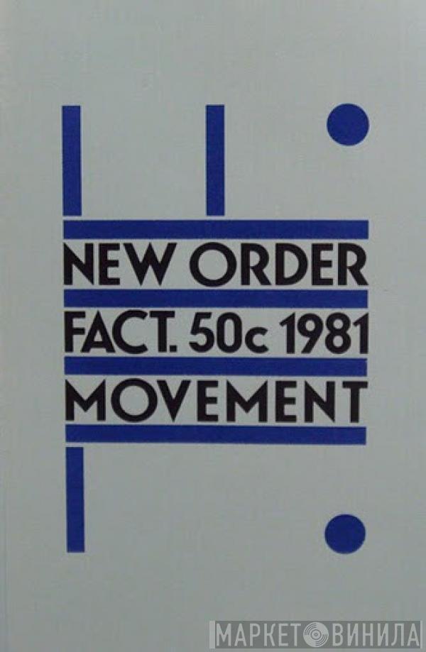  New Order  - Movement