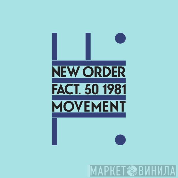  New Order  - Movement