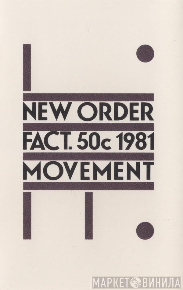  New Order  - Movement