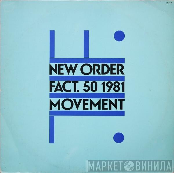  New Order  - Movement