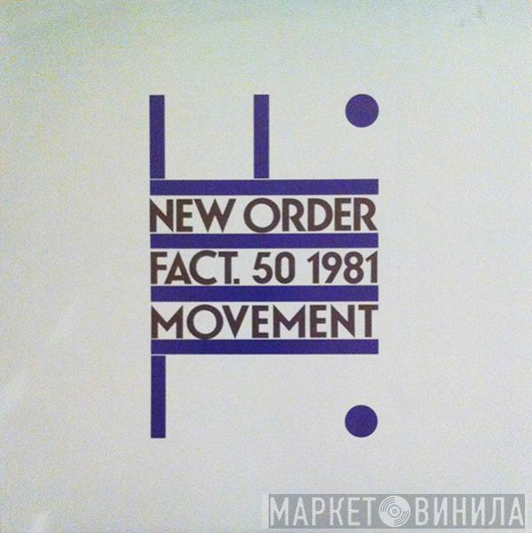  New Order  - Movement