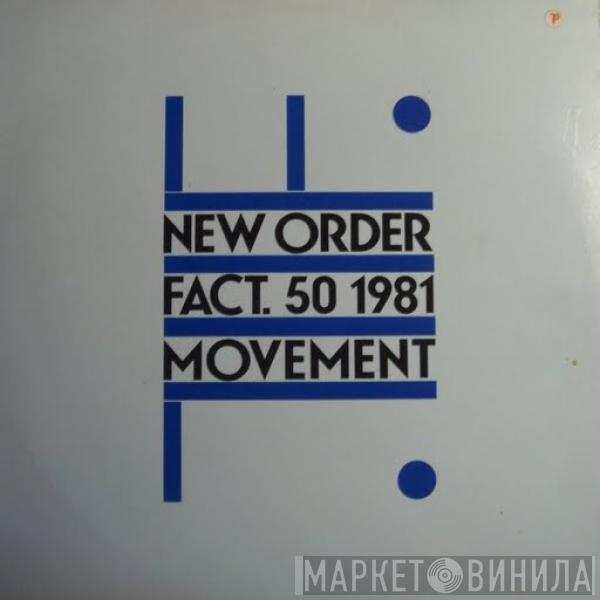  New Order  - Movement