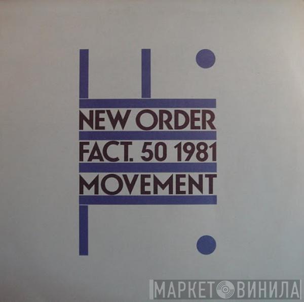  New Order  - Movement