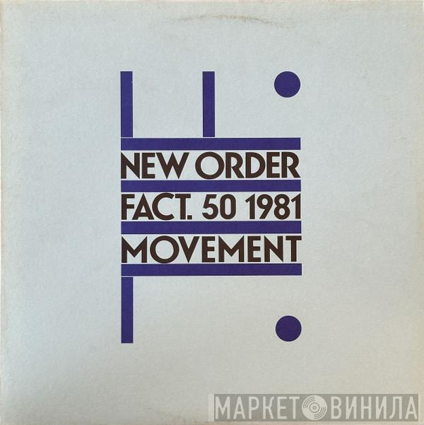 New Order - Movement