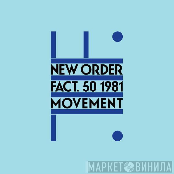  New Order  - Movement