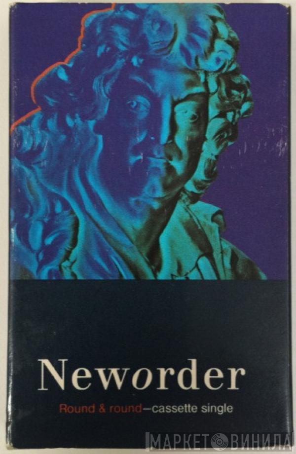  New Order  - Round & Round