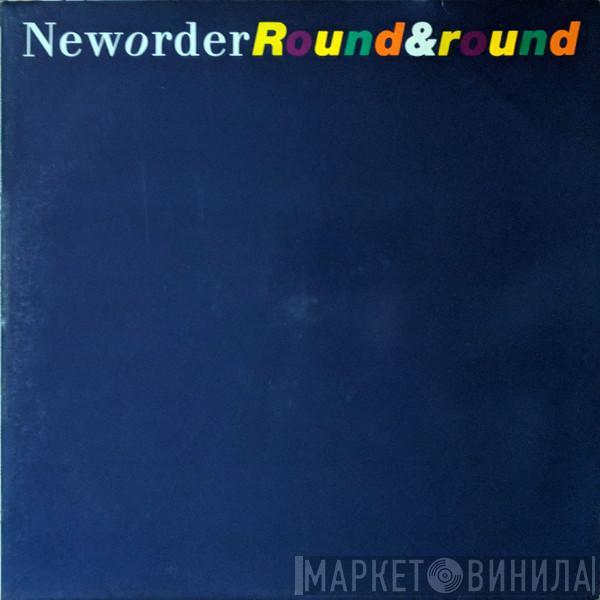  New Order  - Round&round