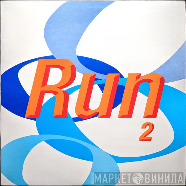 New Order - Run 2