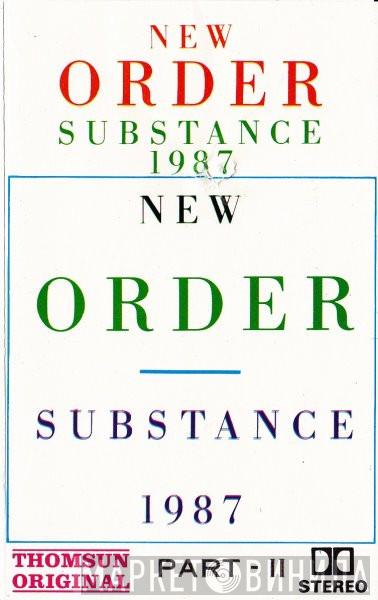  New Order  - Substance 1987 Part-II