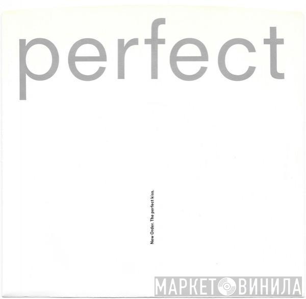  New Order  - The Perfect Kiss