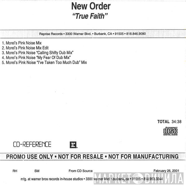  New Order  - True Faith (Morel's Pink Noise Remixes)