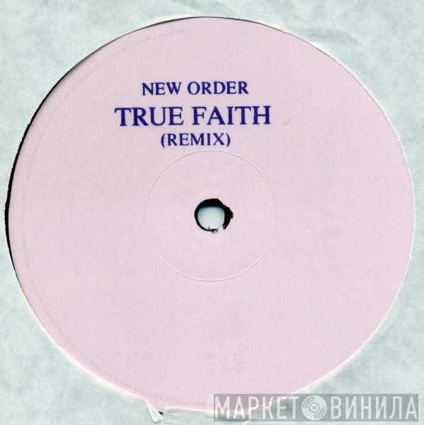  New Order  - True Faith (Remix)