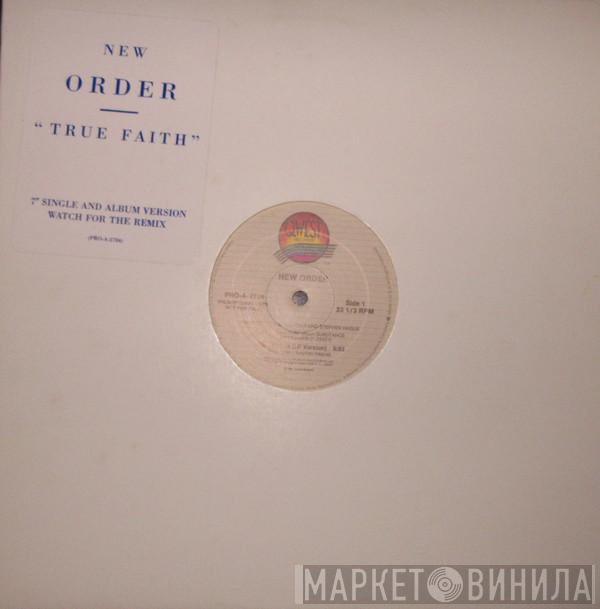  New Order  - True Faith