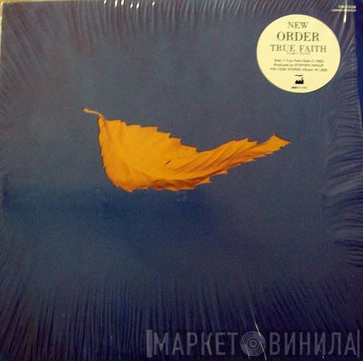  New Order  - True Faith