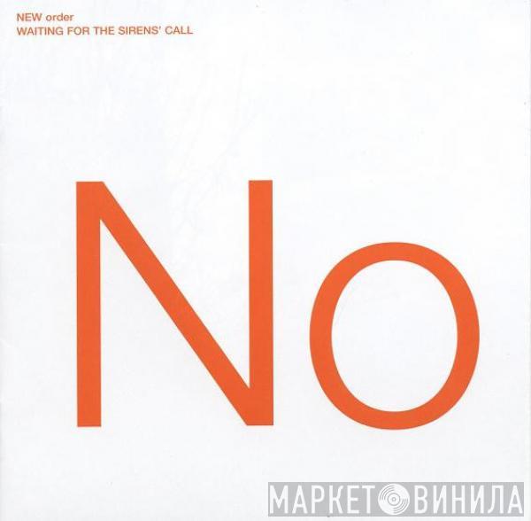 New Order  - Waiting For The Sirens' Call