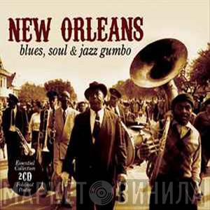  - New Orleans Blues, Soul & Jazz Gumbo