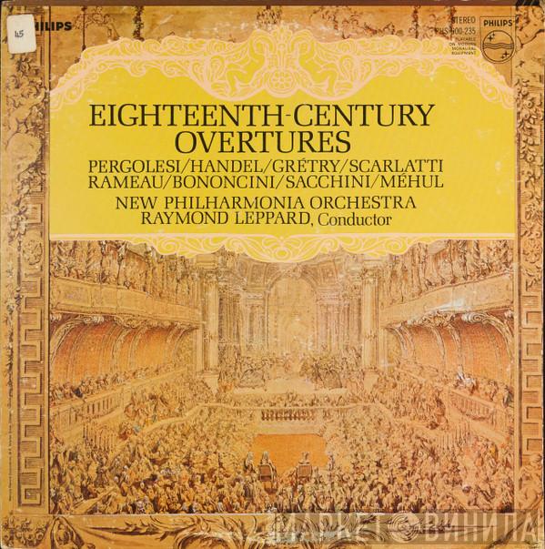 , New Philharmonia Orchestra  Raymond Leppard  - Eighteenth Century Overtures