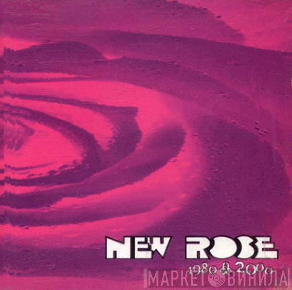  - New Rose Stories 1980 - 2000