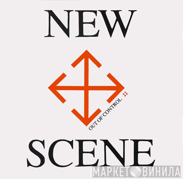 New Scene - Out Of Control II